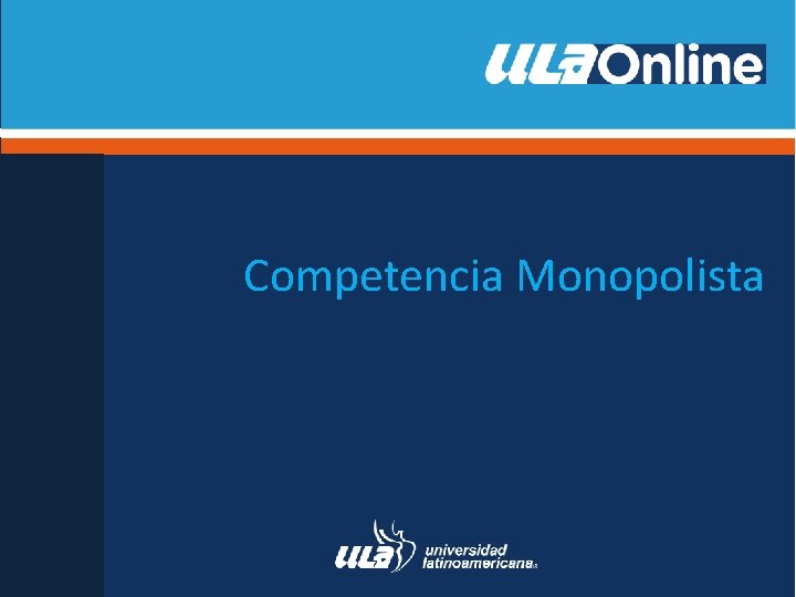 Competencia Monopolista 