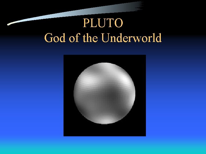 PLUTO God of the Underworld 