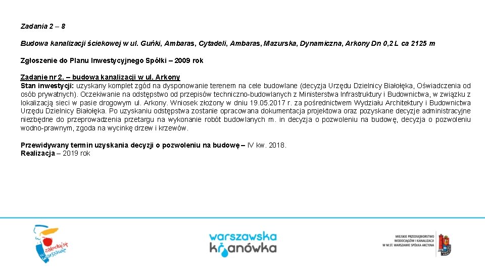 Zadania 2 – 8 Budowa kanalizacji ściekowej w ul. Guńki, Ambaras, Cytadeli, Ambaras, Mazurska,