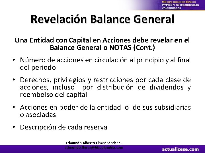 Revelación Balance General Una Entidad con Capital en Acciones debe revelar en el Balance