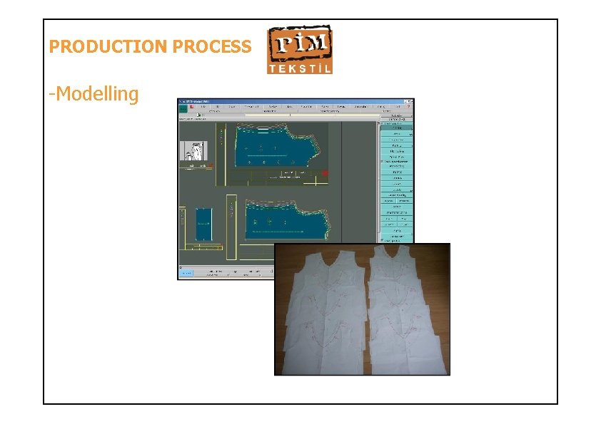 PRODUCTION PROCESS -Modelling 