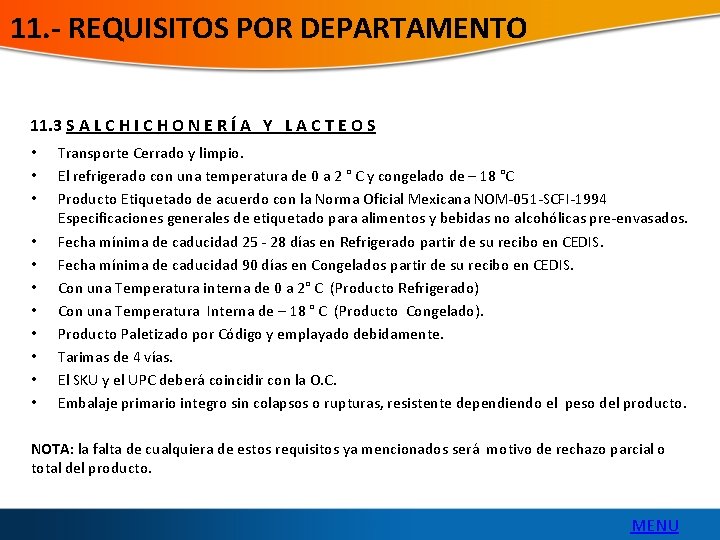 11. - REQUISITOS POR DEPARTAMENTO 11. 3 S A L C H I C