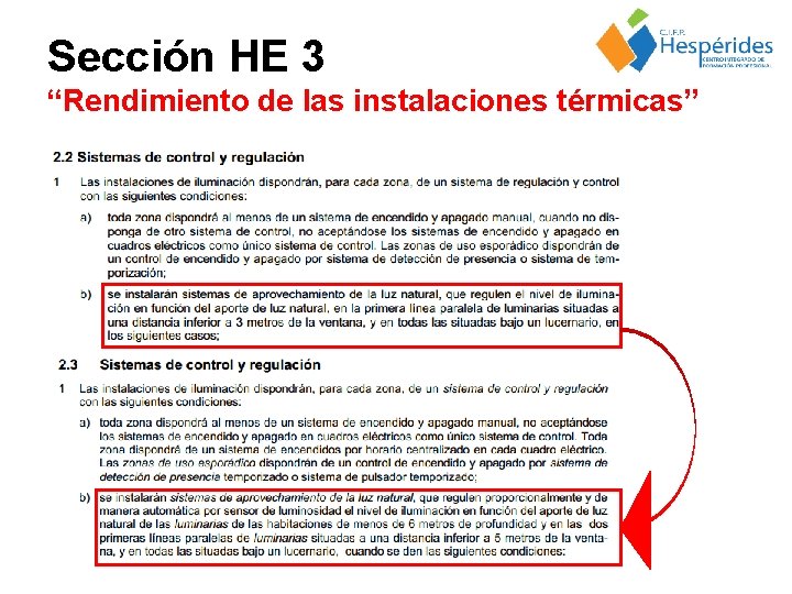 Sección HE 3 “Rendimiento de las instalaciones térmicas” 