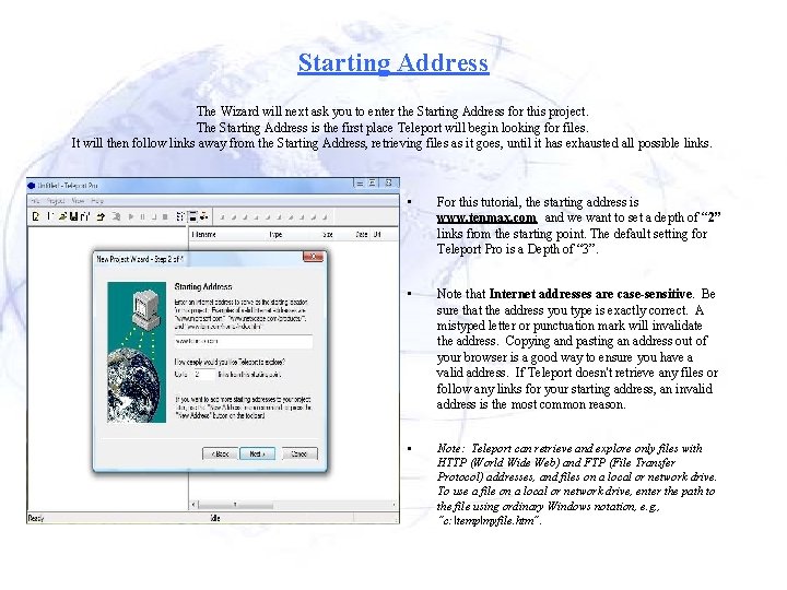 Starting Address The Wizard will next ask you to enter the Starting Address for