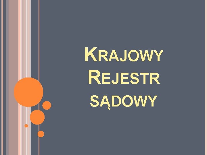 KRAJOWY REJESTR SĄDOWY 