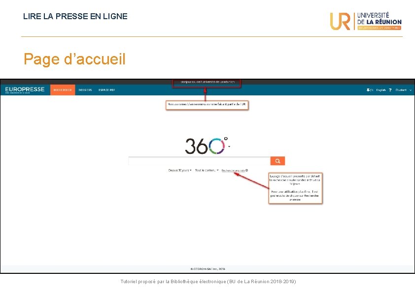 LIRE LA PRESSE EN LIGNE Page d’accueil Tutoriel proposé par la Bibliothèque électronique (BU