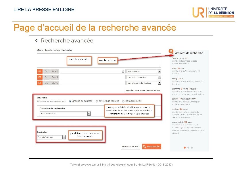 LIRE LA PRESSE EN LIGNE Page d’accueil de la recherche avancée Tutoriel proposé par