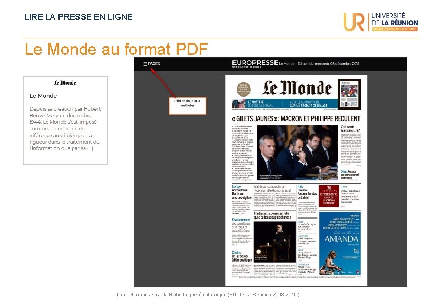 LIRE LA PRESSE EN LIGNE Le Monde au format PDF Tutoriel proposé par la