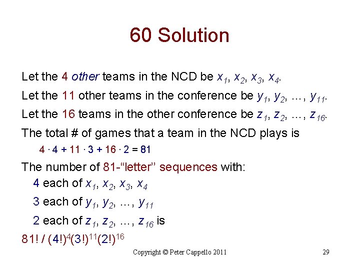 60 Solution Let the 4 other teams in the NCD be x 1, x