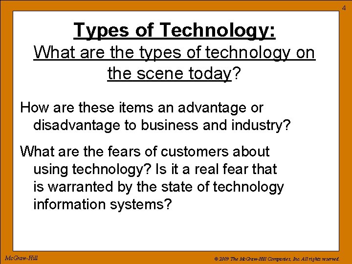 4 Types of Technology: What are the types of technology on the scene today?