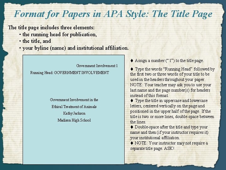 Format for Papers in APA Style: The Title Page The title page includes three