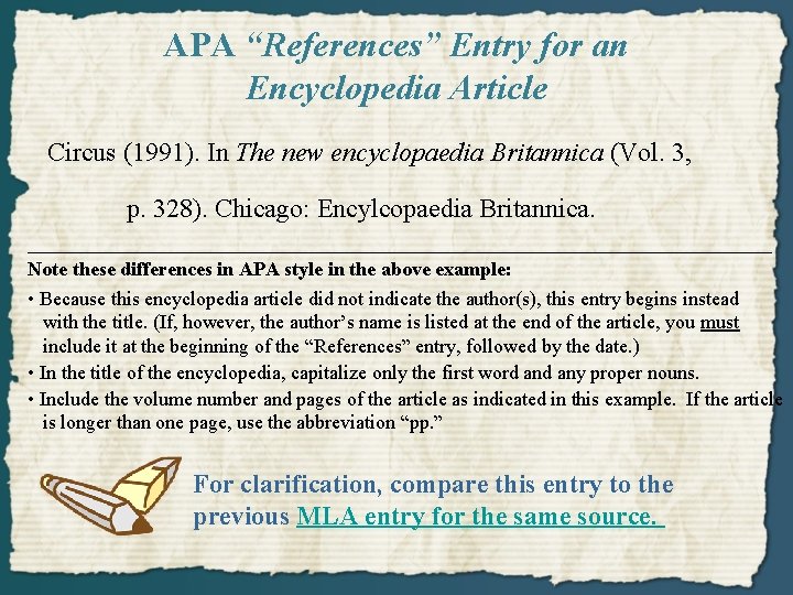 APA “References” Entry for an Encyclopedia Article Circus (1991). In The new encyclopaedia Britannica
