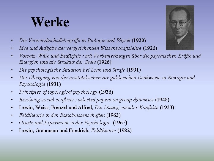 Werke • • • Die Verwandtschaftsbegriffe in Biologie und Physik (1920) Idee und Aufgabe