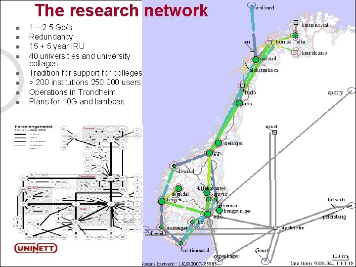 The research network n n n n 1 – 2. 5 Gb/s Redundancy 15