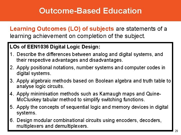 Outcome-Based Education Learning Outcomes (LO) of subjects are statements of a learning achievement on
