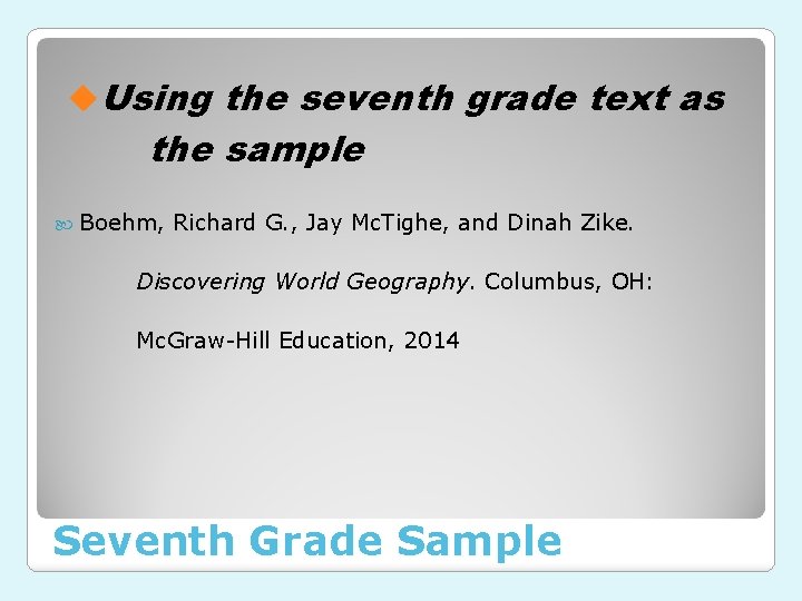 u. Using the seventh grade text as the sample Boehm, Richard G. , Jay