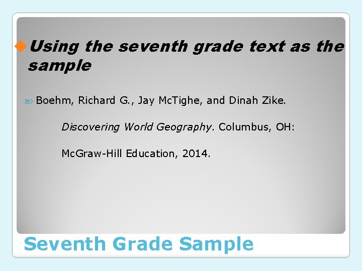 u. Using the seventh grade text as the sample Boehm, Richard G. , Jay