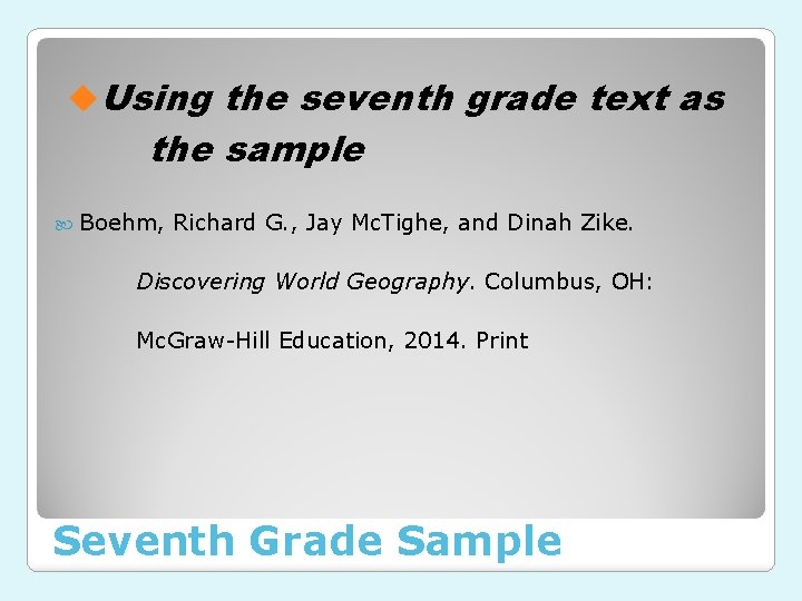 u. Using the seventh grade text as the sample Boehm, Richard G. , Jay