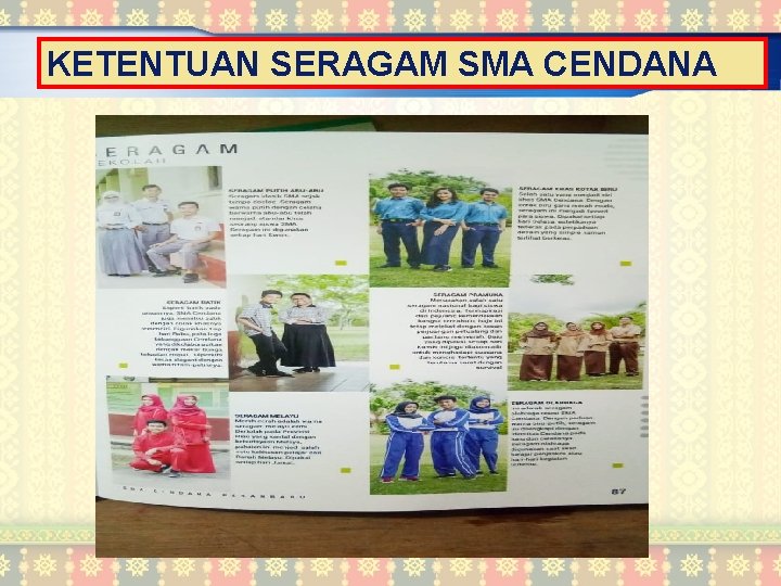 KETENTUAN SERAGAM SMA CENDANA 