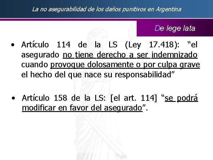 La no asegurabilidad de los daños punitivos en Argentina De lege lata • Artículo