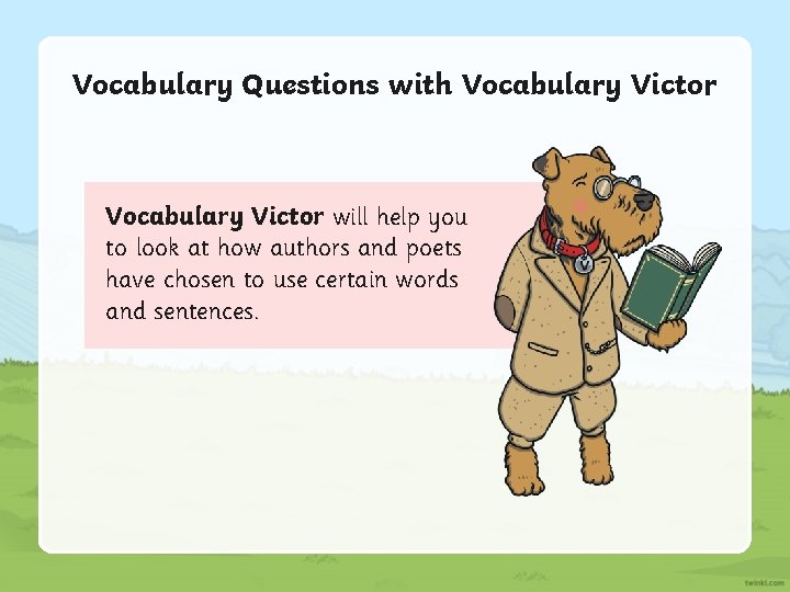 Vocabulary Questions with Vocabulary Victor will help you to look at how authors and