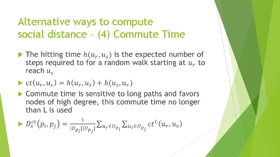 Alternative ways to compute social distance – (4) Commute Time 