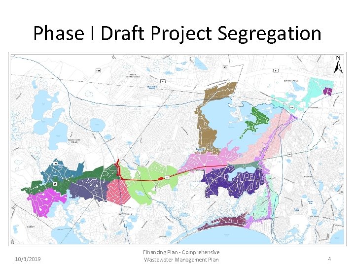 Phase I Draft Project Segregation 10/3/2019 Financing Plan - Comprehensive Wastewater Management Plan 4