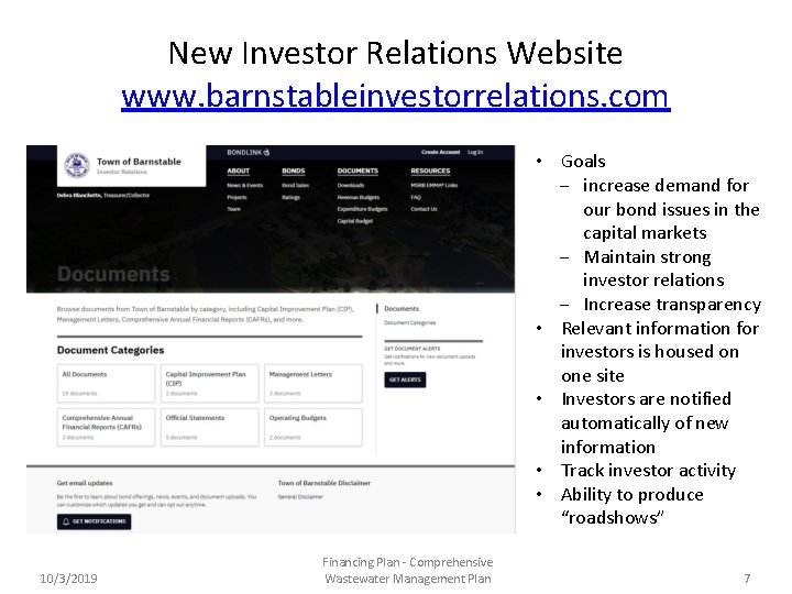 New Investor Relations Website www. barnstableinvestorrelations. com • Goals − increase demand for our