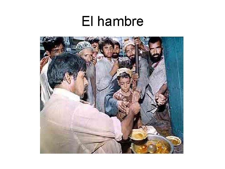 El hambre 