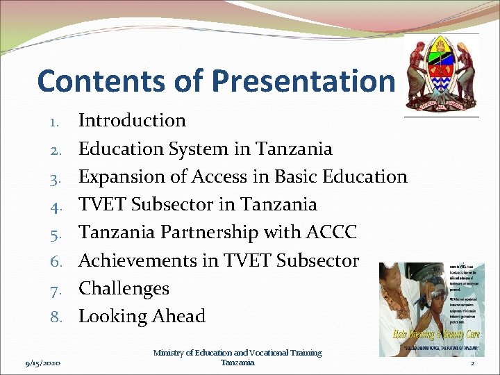 Contents of Presentation 1. 2. 3. 4. 5. 6. 7. 8. 9/15/2020 Introduction Education