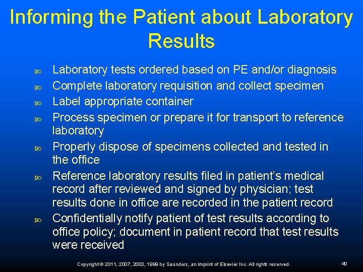 Informing the Patient about Laboratory Results Laboratory tests ordered based on PE and/or diagnosis