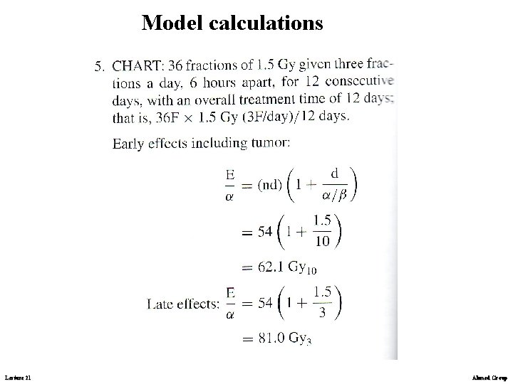 Model calculations Lecture 21 Ahmed Group 