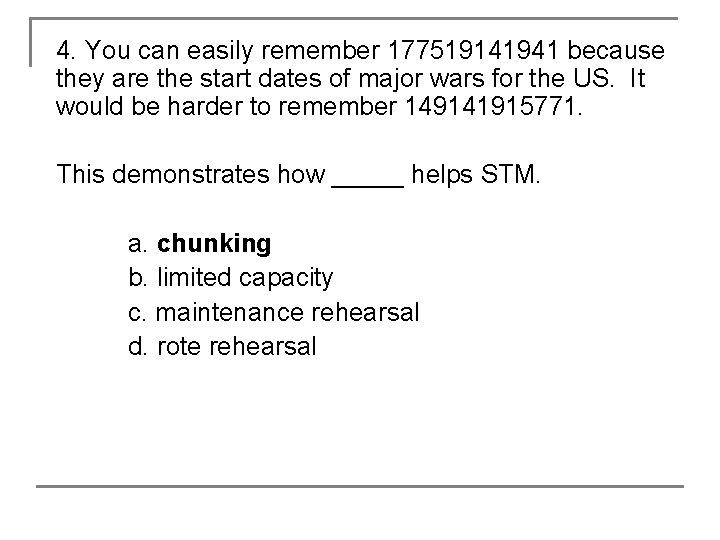 4. You can easily remember 177519141941 because they are the start dates of major