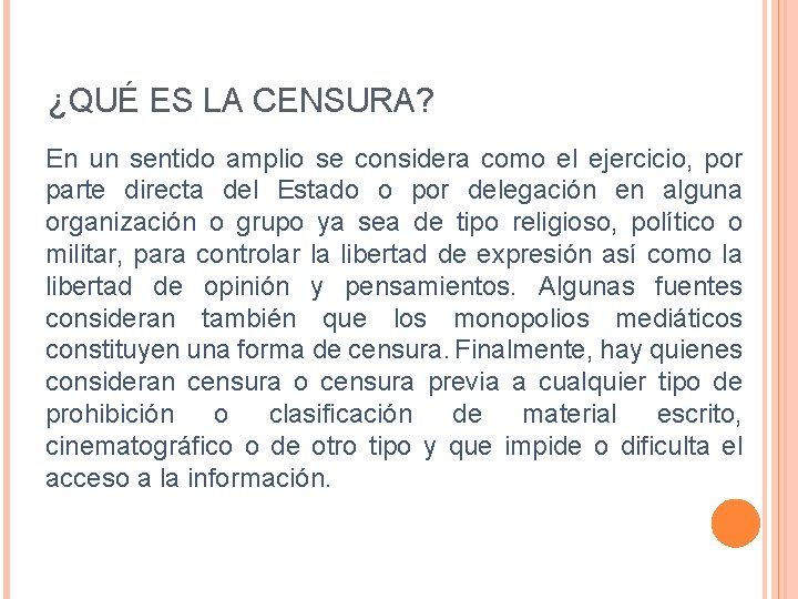 LIBERTAD Y CENSURA BREVE HISTORIA La palabra censura