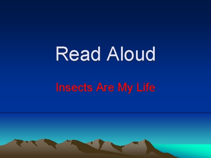 Read Aloud Insects Are My Life 
