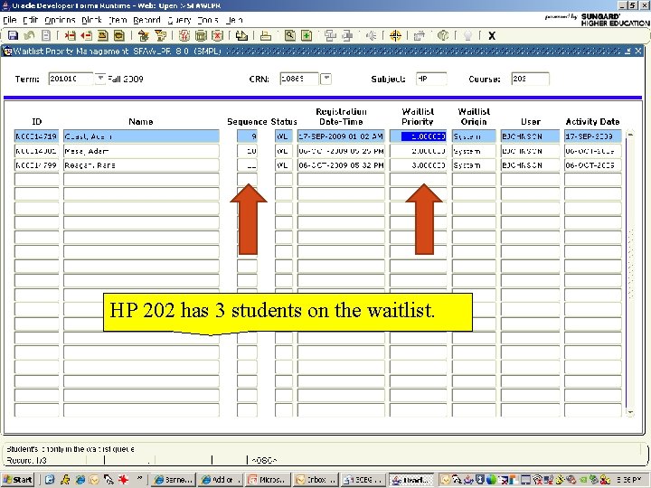 HP 202 has 3 students on the waitlist. 