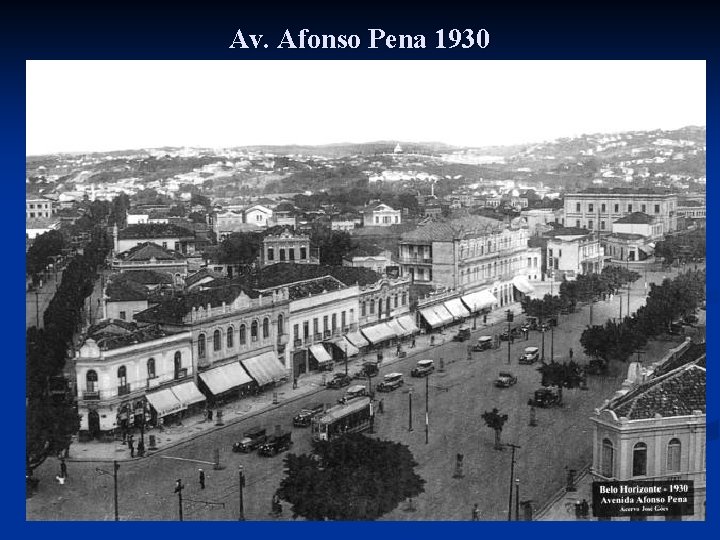 Av. Afonso Pena 1930 Av. Afonso Pena 1930