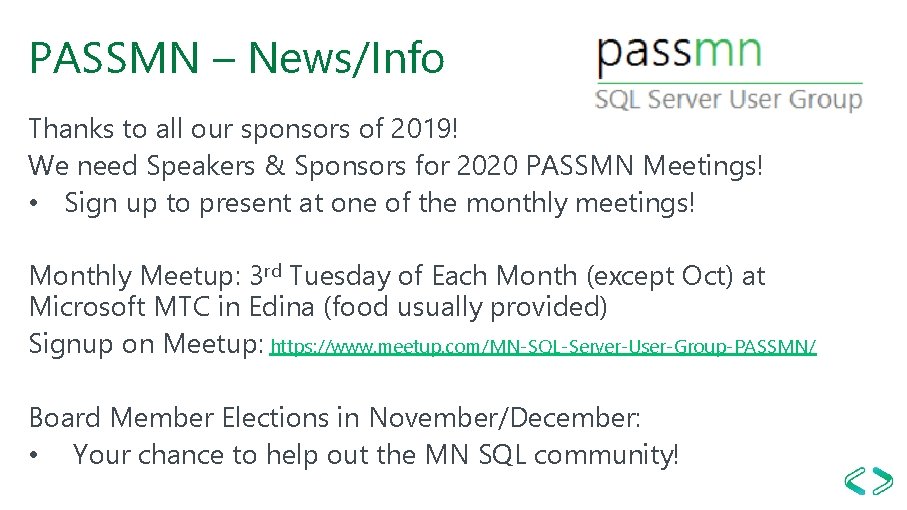 PASSMN – News/Info Thanks to all our sponsors of 2019! We need Speakers & PASSMN – News/Info Thanks to all our sponsors of 2019! We need Speakers &