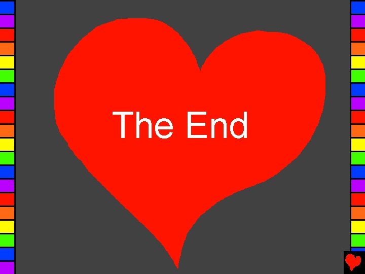 The End The End