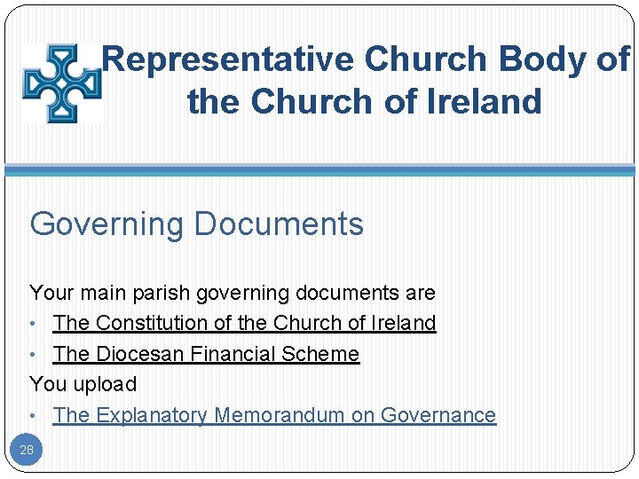 Representative Church Body of the Church of Ireland Governing Documents Your main parish governing