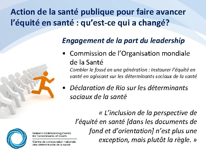 Action de la santé publique pour faire avancer l’équité en santé : qu’est-ce qui