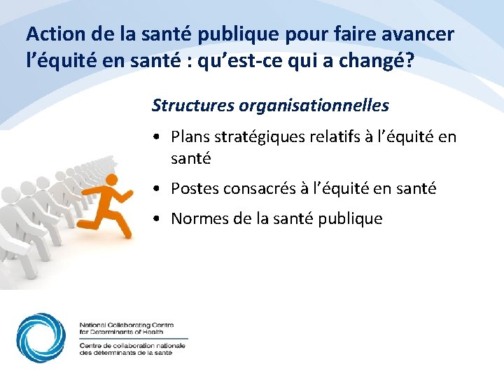 Action de la santé publique pour faire avancer l’équité en santé : qu’est-ce qui