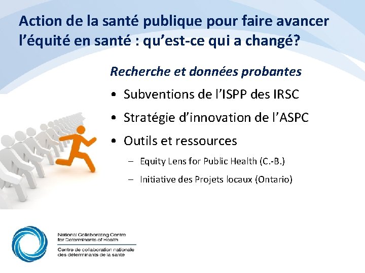 Action de la santé publique pour faire avancer l’équité en santé : qu’est-ce qui