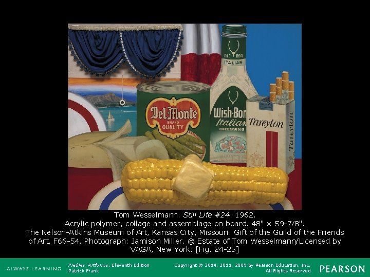 Tom Wesselmann. Still Life #24. 1962. Acrylic polymer, collage and assemblage on board. 48"