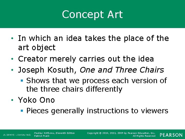 Concept Art • In which an idea takes the place of the art object