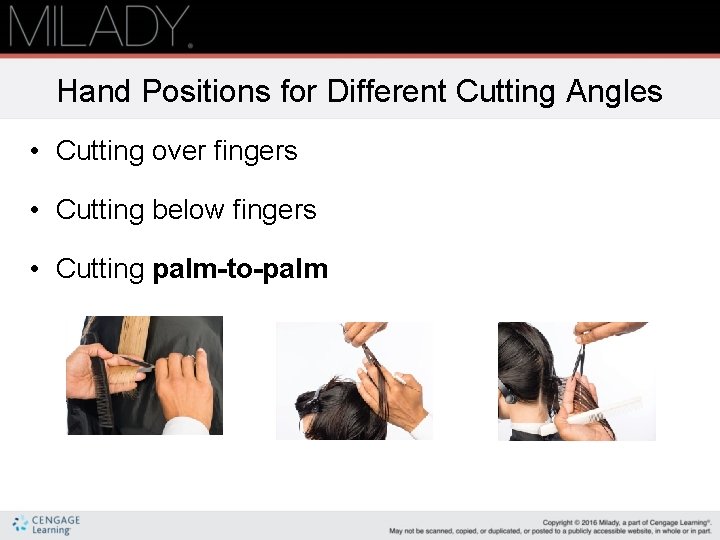 Hand Positions for Different Cutting Angles • Cutting over fingers • Cutting below fingers