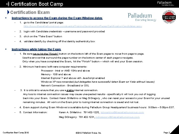 >>>Executing the Balanced Scorecard Certification Boot Camp Certification Exam § Instructions to access the