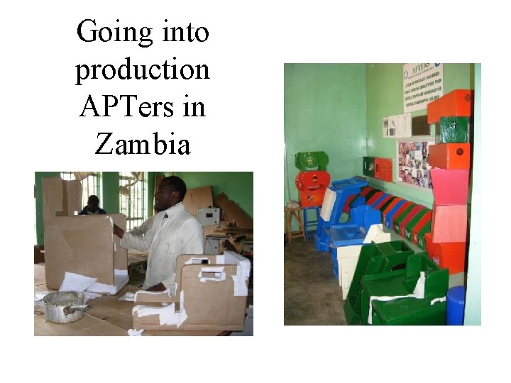 Going into production APTers in Zambia 