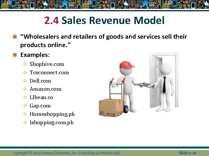 2. 4 Sales Revenue Model “Wholesalers and retailers of goods and services sell their 2. 4 Sales Revenue Model “Wholesalers and retailers of goods and services sell their