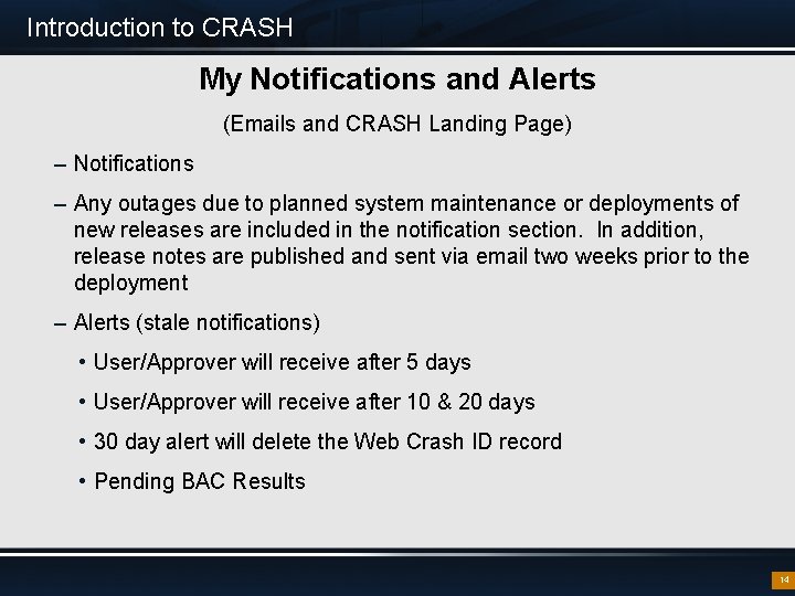 Introduction to CRASH My Notifications and Alerts (Emails and CRASH Landing Page) – Notifications